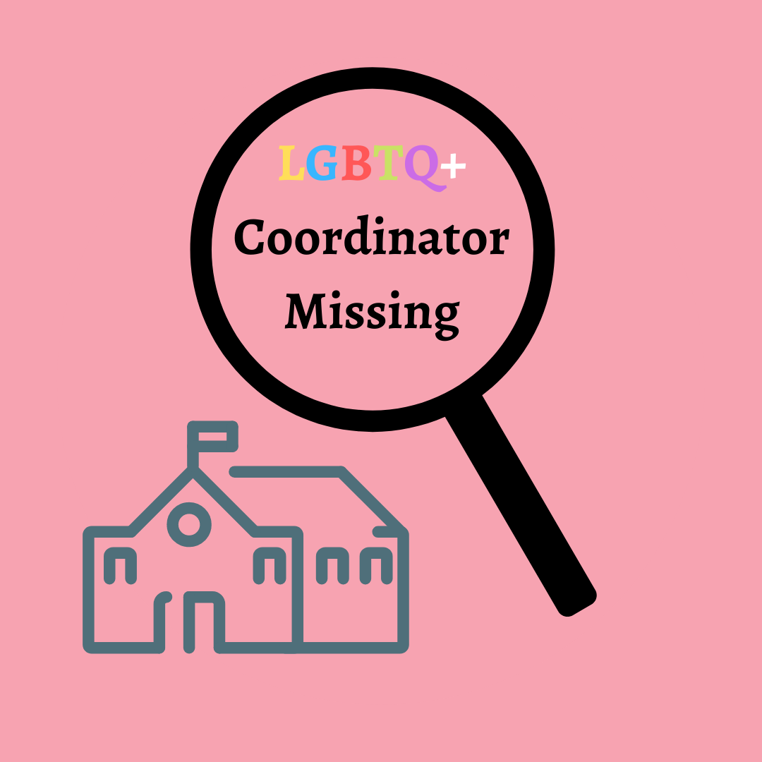LGBTQ Coordinator missing for a full semester